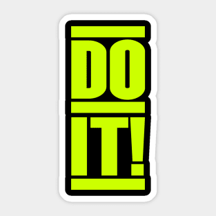 Do it ! Sticker